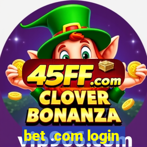 bet .com login